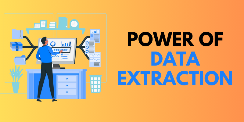 Power of Data Extraction